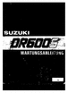 Thumbnail Suzuki DR 600 S 85 86 workshop service Repair Manual-German 