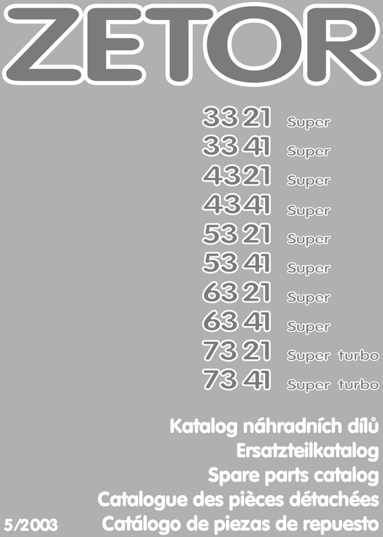 Product picture Zetor 4321,4341,5321,5341,6321,6341,7321,7341-Parts Catalog