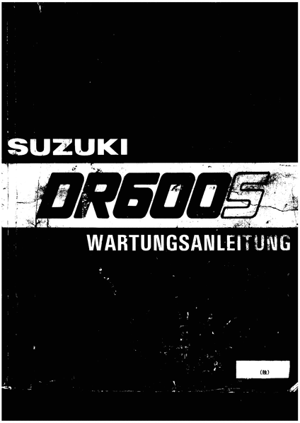 Product picture Suzuki DR 600 S 85 86 workshop service Repair Manual-German 
